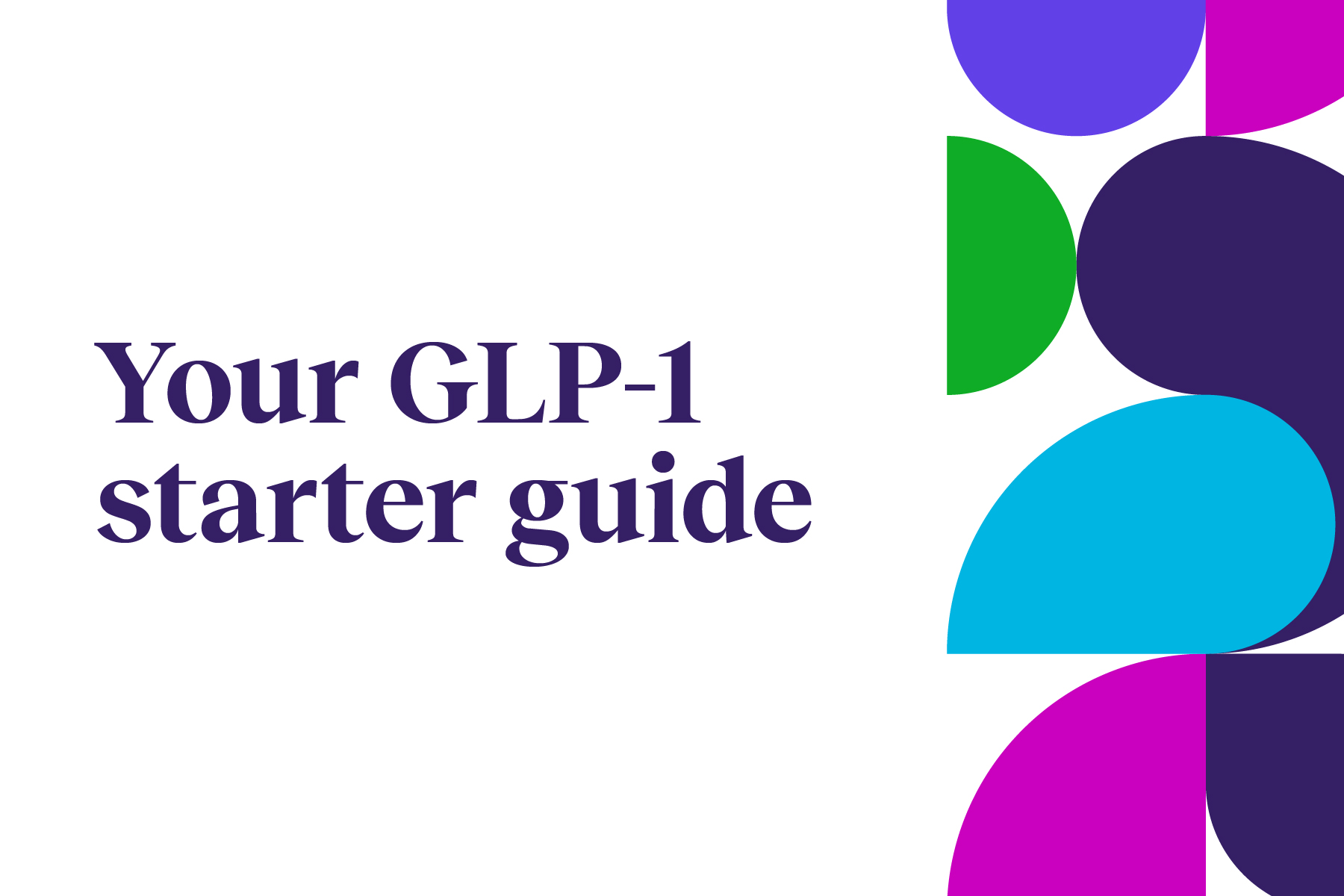 your-glp-1-starter-guide-teladoc-health-inc